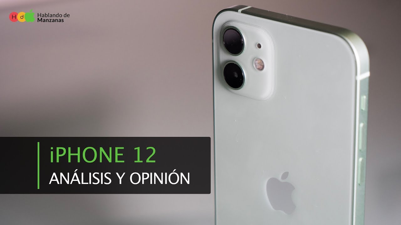 iPhone 12, análisis y opinión