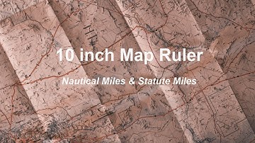 10 inch Map Ruler for Nautical Miles