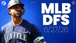 MLB DFS Picks &amp; Strategy for DraftKings &amp; FanDuel (6/27/26)