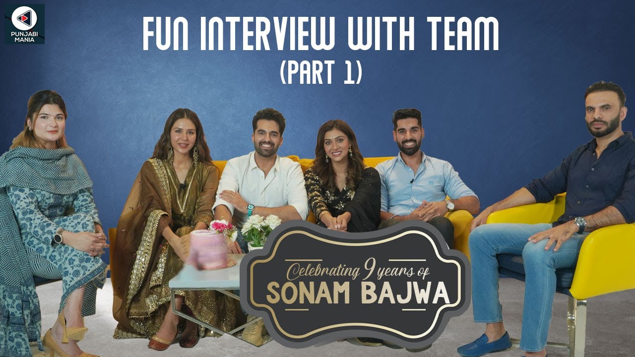 Sonam Bajwa Is Nervous - But Why? | Ajay Sarkaria, Raj Shoker | Jind Mahi Team Interview Part 1