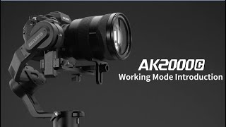 FeiyuTech AK2000C Working mode introduction