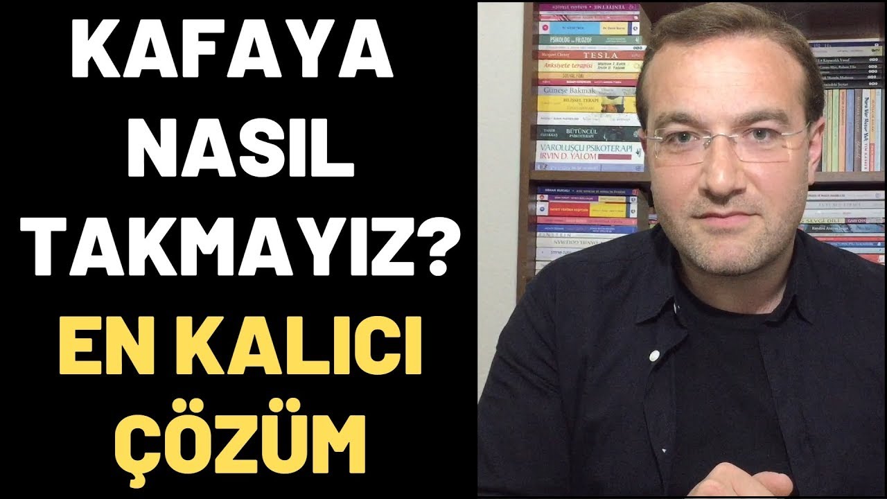 kafaya takmak