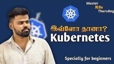 Kubernetes Explained in Tamil 🔥 | What is Kubernetes? | DevOps Tutorial for Beginners in Tamil #1