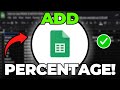 How to Add Percentage Formula in Google Sheet