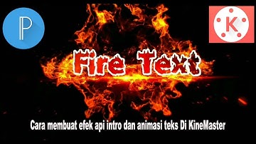 Efek api intro dan animasi teks
