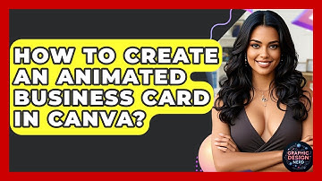How To Create An Animated Business Card In Canva? - Graphic Design Nerd