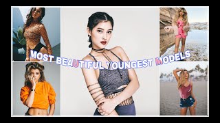 10 MOST BEAUTIFUL YOUNGEST MODELS IN 2021 !!UNDER 22 YEARS OF AGE 💞💞PART 2