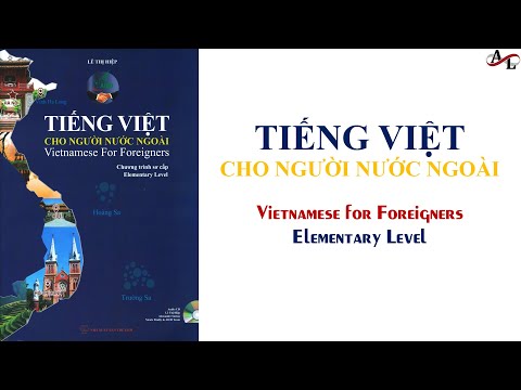 Tiếng Việt Cho Người Nước Ngoài - Sơ Cấp: Bài 5 | Vietnamese for Foreigners - Elementary: Lesson 5 | 学越南语 - 初级：第五课