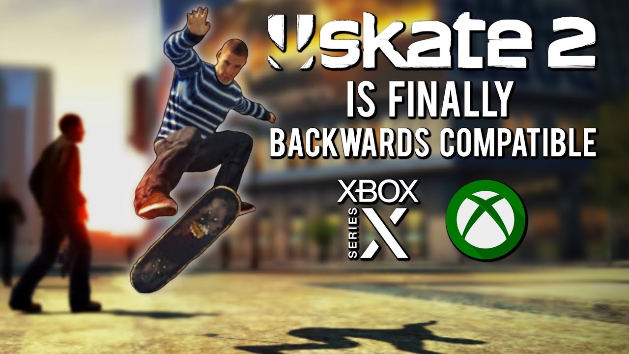 Skate 3 Xbox 360 Xbox One Backwards Compatible EA Sports Skater