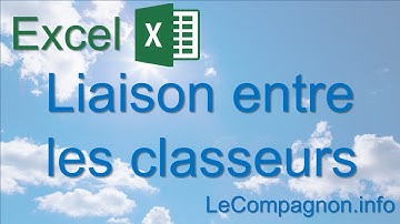 Excel   liaison entre classeurs