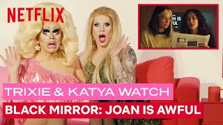 Drag Queens Trixie & Katya React to Black Mirror: Joan Is Awful | I Like to Watch | Netflix screenshot 5