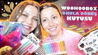Woohoobox Efsane Okula Dönüş Kutusu Açiyoruz