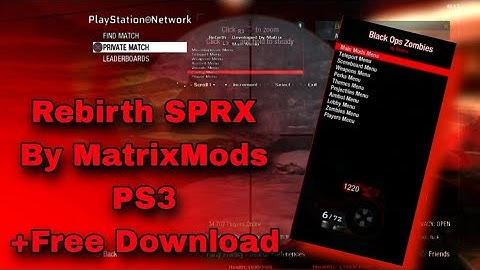 Rebirth Zombies Sprx BO1 PS3 By MatrixMods CFW