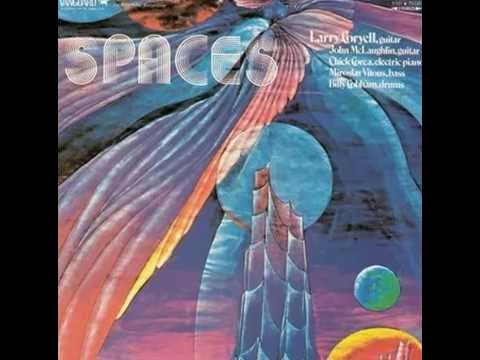 Spaces - Rene's Theme - Larry Coryell - McLaughlin