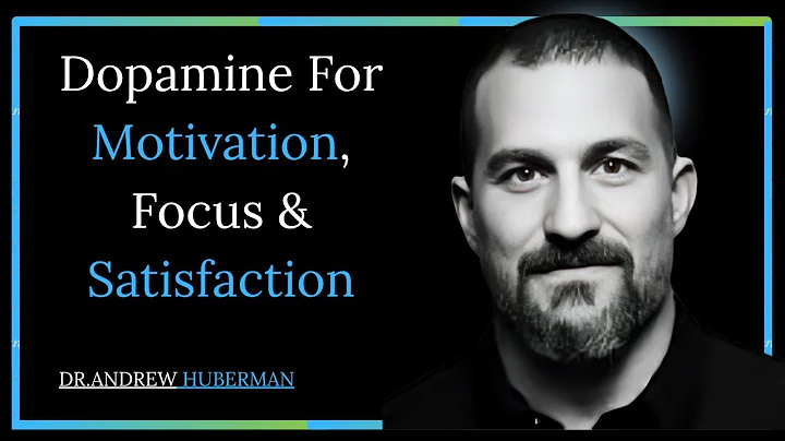Controlling Your Dopamine For MOTIVATION, FOCUS & SATISFACTION | MESSAGE BY DR. ANDREW HUBERMAN
