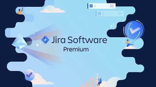 Jira Software Premium Overview