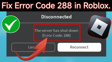 roblox (2024) o How to fix Error Code 288 Fix roblox Error Code 288..!!
