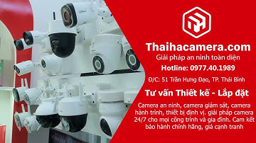 Thái Hà Camera, Tư vấn - thiết kế - lắp đặt camera an ninh, camera giám sát.