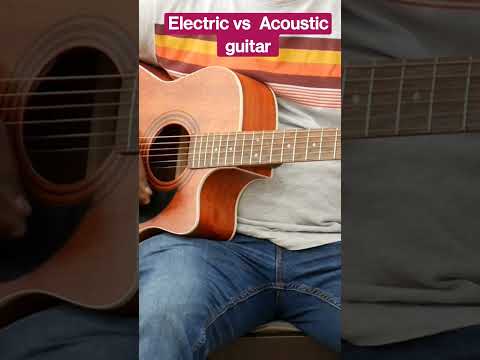Electric vs Acoustic guitar #electricguitar #acousticguitar #electricvsacoustic