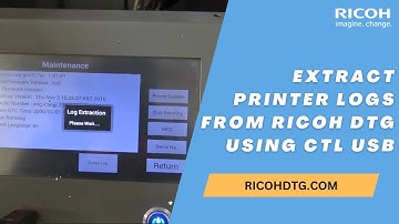 How to Extract Printer Logs from RICOH DTG Using CTL USB | Troubleshooting Guide