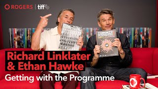 Ethan Hawke and Richard Linklater: Getting with the programme | TIFF x Rogers