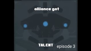 alliance got talent episode 3