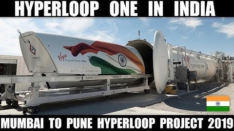 Hyperloop One in India || Mumbai To Pune Hyperloop Project Update 2019 || All The Details