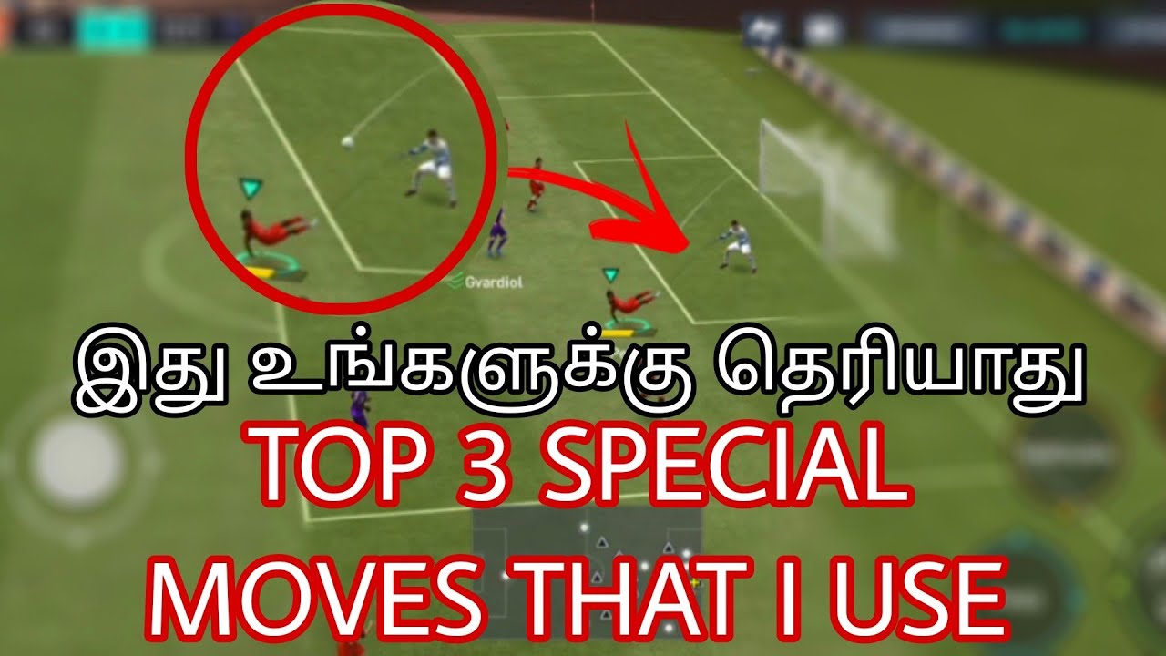 இதெல்லாம் SKILL MOVES இல்ல|| TOP 3 SPECIAL MOVES|| FIFA MOBILE 22|| 