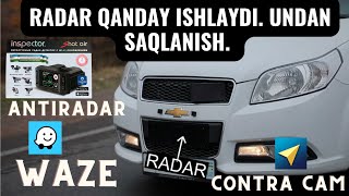 RADAR QANDAY ISHLAYDI!  UNDAN SAQLANISH! CONTRACAM, WAZE, ANTIRADAR #KO'RISH KERAK