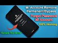 Mi Account Remove Permanent | Forgot Password Mi Account | *Activate This Device* Easy Method 2022