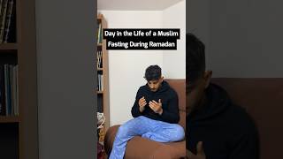 day in the life of a muslim fasting during ramadan