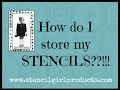 StencilGirl Shows How to Store Your Stencils