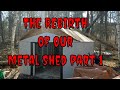 The Rebirth of our Metal Shed part 1 that was damaged from 2 winter snow storms.