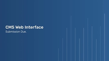 CMS Web Interface Submission Due