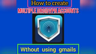 How To Create Multiple Droid VPN Accounts: A Step-By-Step Guide. screenshot 2
