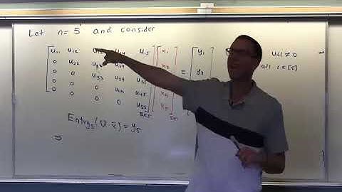 Applied Linear Algebra, Lesson 12, Video 5: Step 0 of 5-by-5 backward substitution