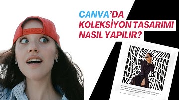 Canva ile Nasıl Tasarım Yapılır? Part 51 | Koleksiyon Tasarımı
