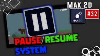 cara membuat pause/resume button di max2d|#32