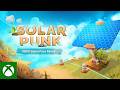 Solarpunk - XBOX Game Pass Reveal Trailer