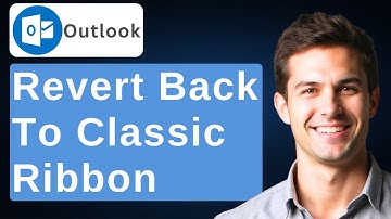 How To Revert Back To Classic Ribbon View In Microsoft Outlook [Tutorial] [2025 Guide]