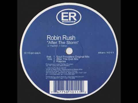 Robin Rush — Robin Rush ‎– After The Storm (After The Dub Mix)(2002)