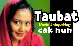 Taubat novia kolopaking ft caknun