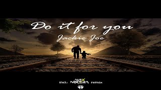 Jackie Joe - Do It For You (Alex Nocera Pop Version - Teaser)