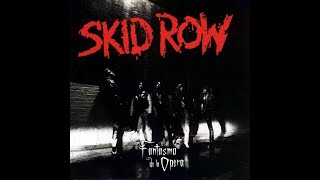 El fantasma de la Opera Radio Especial: Skid Row (Twitch)