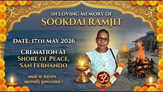 Sookdai Ramjit (cremation at Shore of Peace)