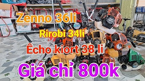 26_12 Máy cắt cỏ"NHẬT BÃI " êcho 38 li. Zeno 36li. Giá chỉ 800k .bao síp toàn Quốc bảo hành nữa năm 