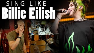 How to Sing Like Billie Eilish. The Art of QUIET! (Not a Typical Reaction)