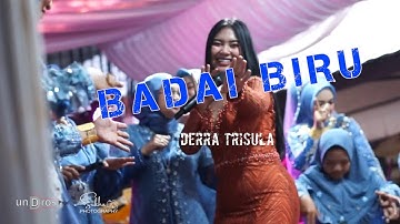 #badaibiru #Dera #prabumusik