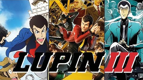 Lupin The 3rd Custom Opening V.2