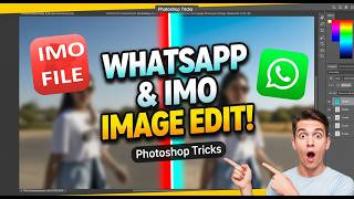 Whatsapp, Imo Image File Editing in Photoshop Image Editing Tricks screenshot 1
